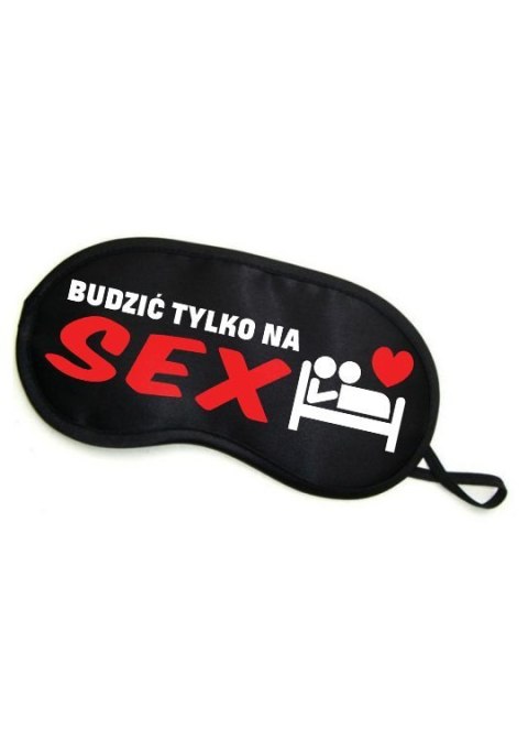 Maska-Opaska na oczy """"BUDZIĆ TYLKO NA SEX"""" Boss of toys
